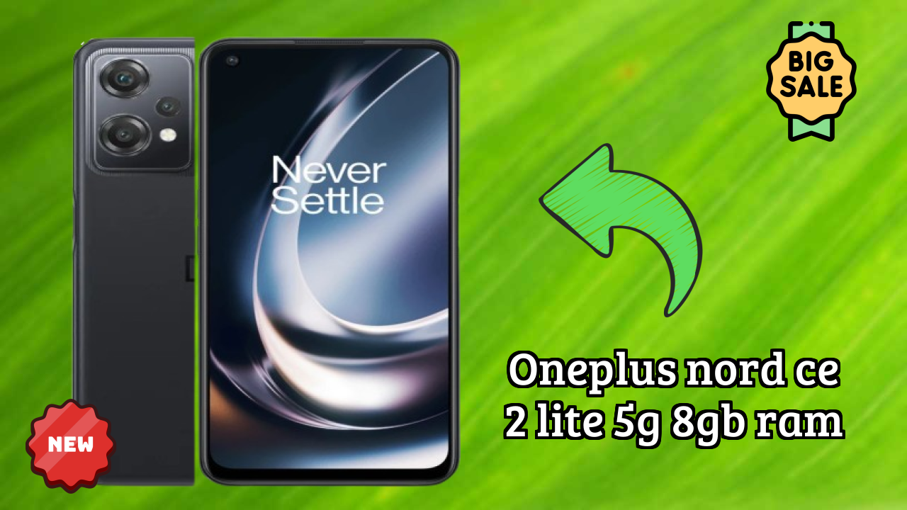 OnePlus Nord CE 2 Lite 5G 8GB RAM Battery Life: 5000 MAh Charging Speed