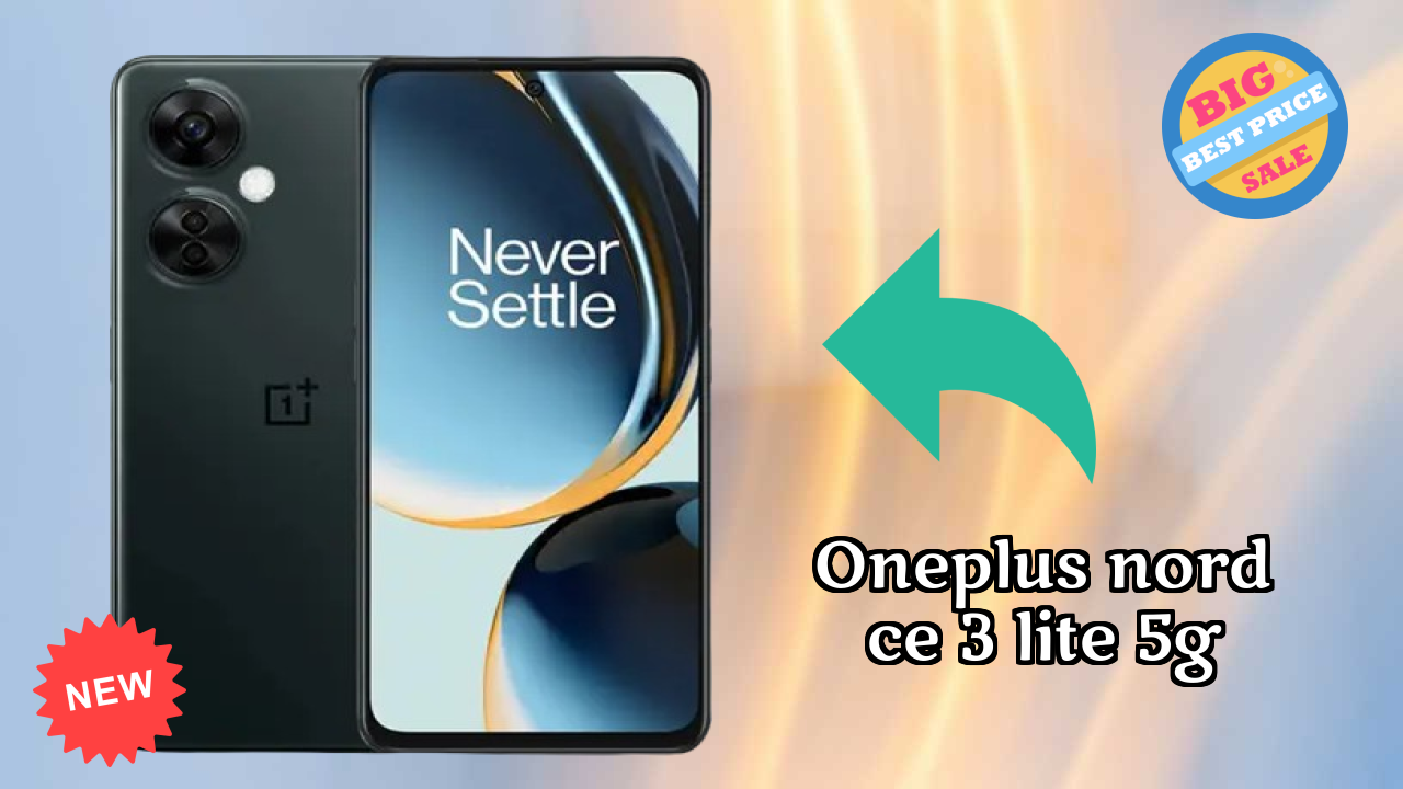 OnePlus Nord CE 3 Lite 5G at ₹14,400 - Best Deal Available