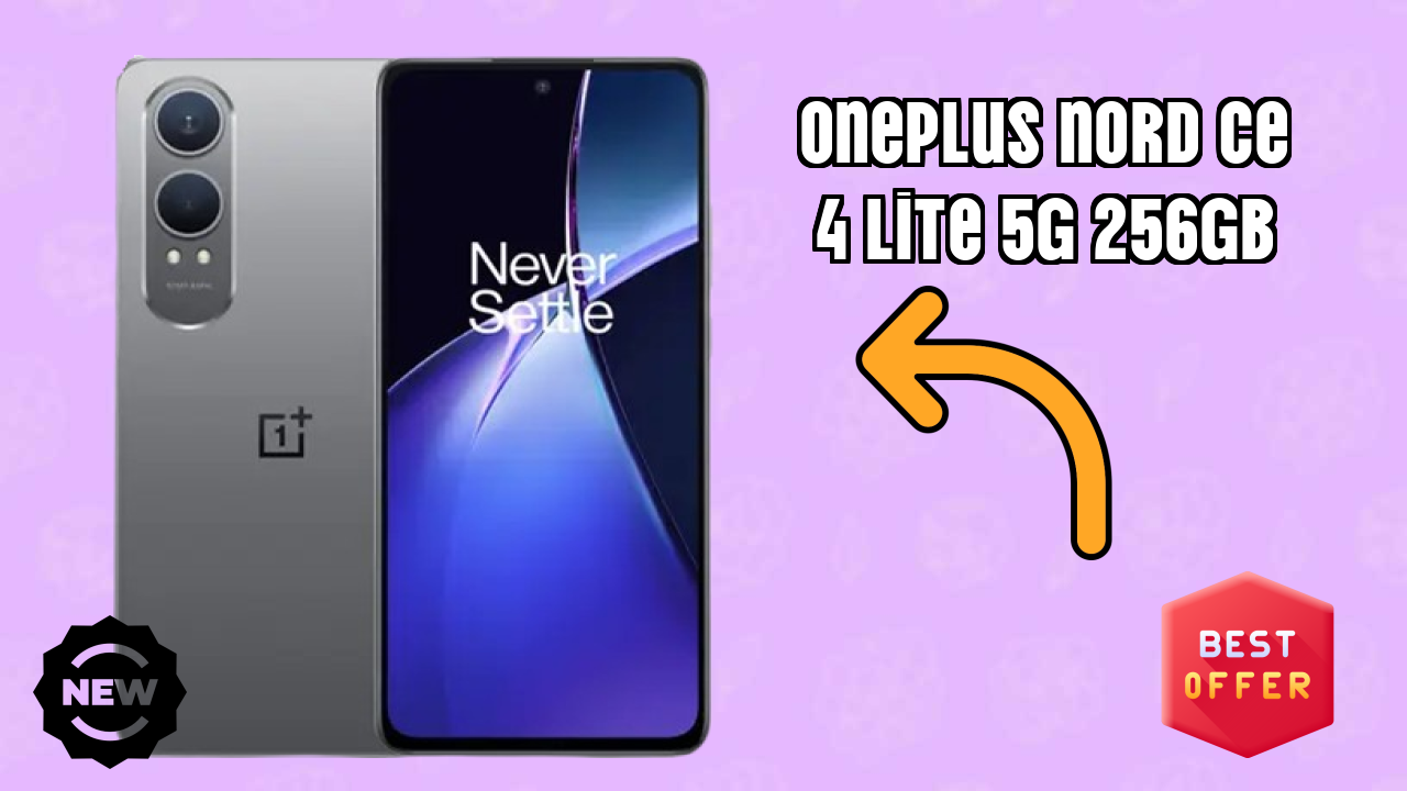 OnePlus OnePlus Nord CE 4 Lite 5G 256GB - Best Features You Should Know