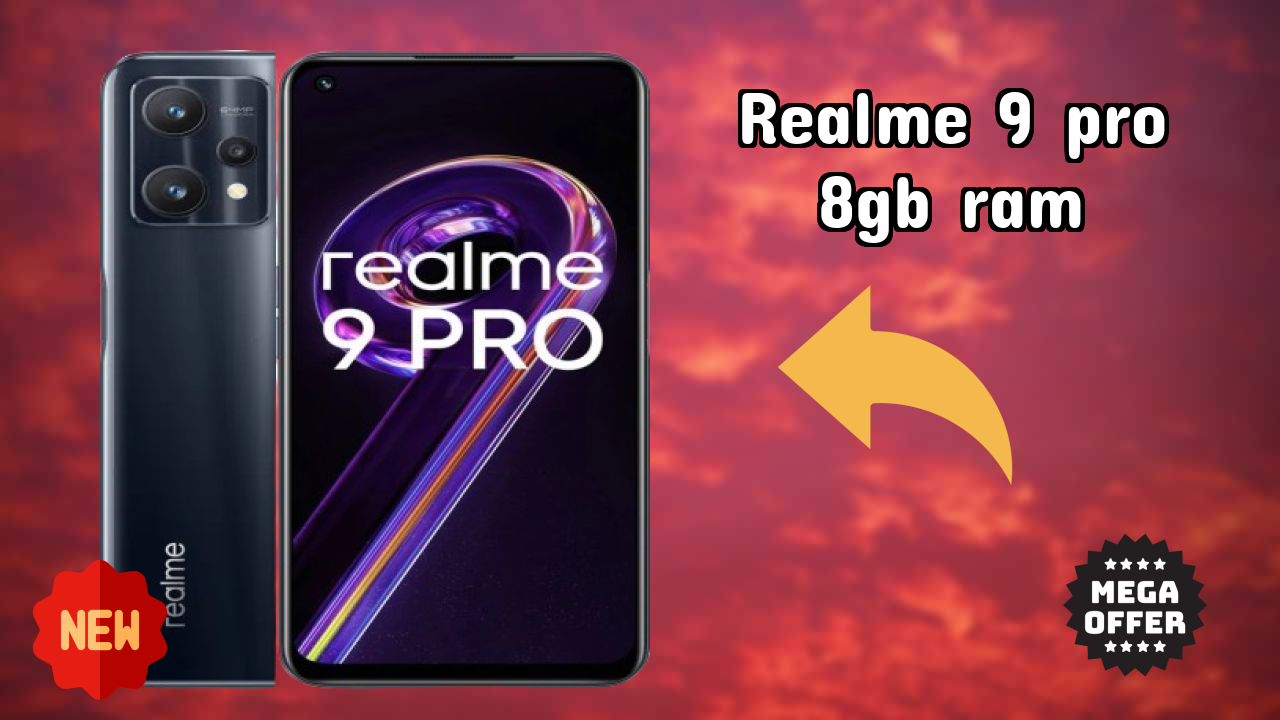 Realme 9 Pro 8GB RAM Price Review: ₹17,999 Complete Analysis