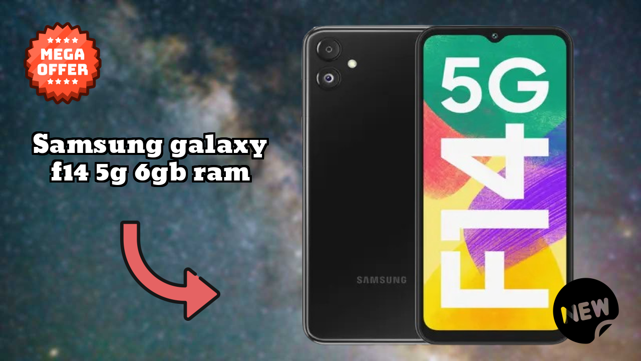 Samsung Galaxy F14 5G 6GB RAM Complete Review: Everything You Need to Know